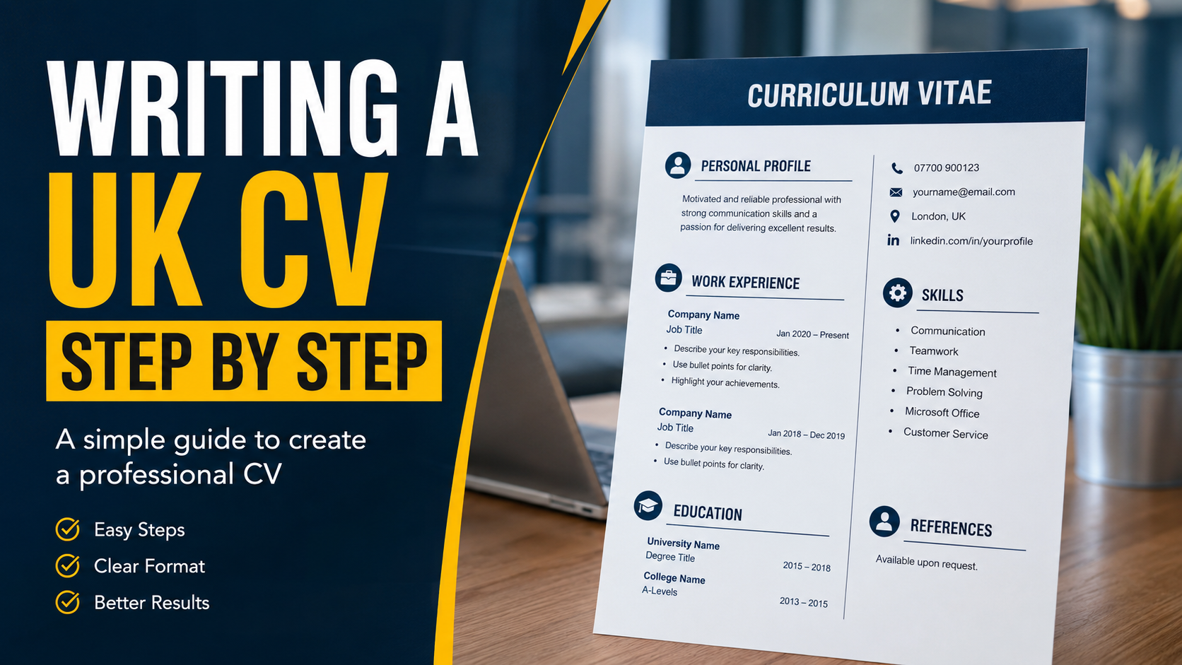 Writing a UK CV Step by Step