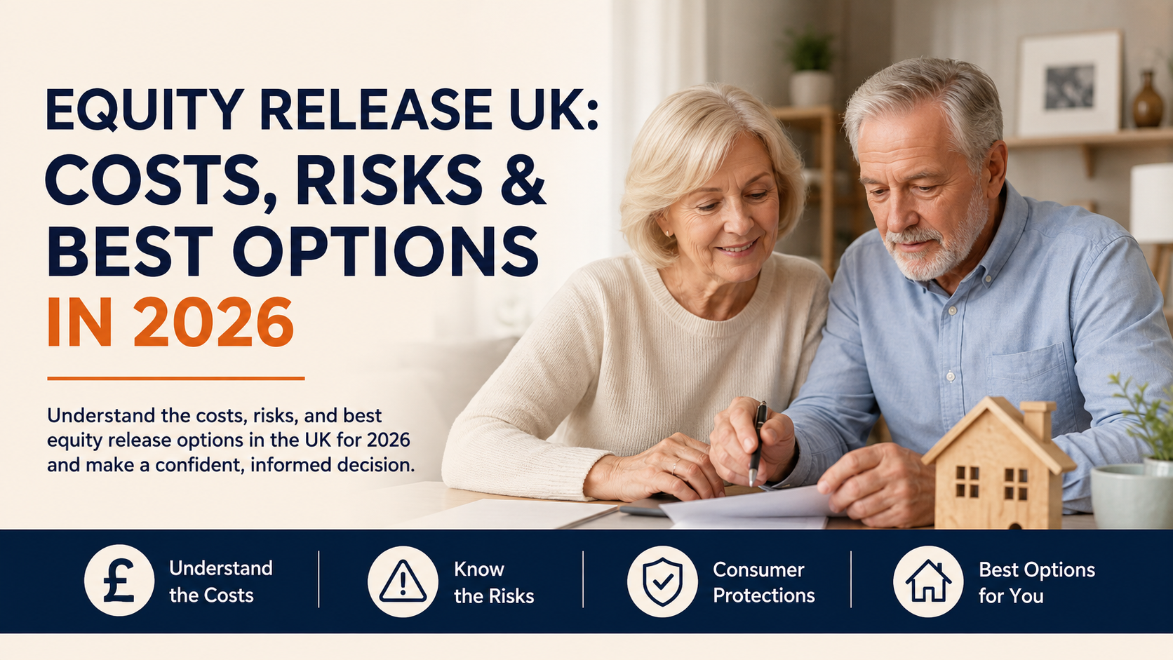 Equity Release UK: Costs, Risks & Best Options in 2026