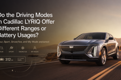 Do the Driving Modes in Cadillac LYRIQ Offer Different Ranges or Battery Usages